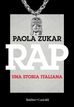 Rap. Una storia italiana